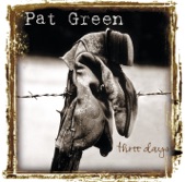 Pat Green - Carry On