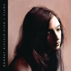 Flaws (Deluxe Version) - Bombay Bicycle Club