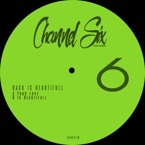 Your Love/Is Beautiful - Single