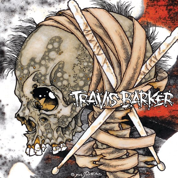 Give the Drummer Some - Album by Travis Barker - Apple Music Give the Drummer Some - Album by Travis Barker - Apple Music