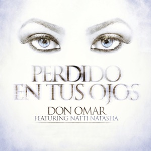 Don Omar - Perdido En Tus Ojos (feat. Natti Natasha) - Line Dance Music
