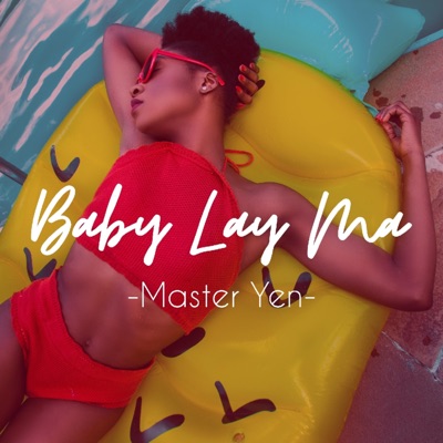 Baby Lay Ma - Single