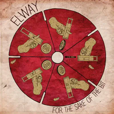 For the Sake of the Bit - Elway
