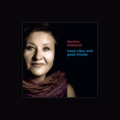 Listen to Martina Gebhardt, watch music videos, read bio, see tour dates & more!