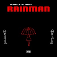 Rainman (feat. Jet Grover) - Single - Kid Phase