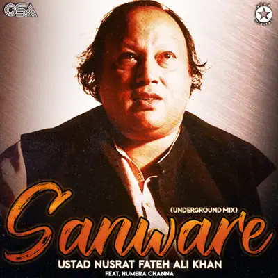 Sanware (feat. Humera Channa) - Single - Nusrat Fateh Ali Khan