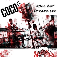 Roll Out (feat. Capo Lee) - Single - Coco