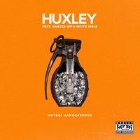 HotBOi Handgrenade (feat. Dances With White Girls) - Single - Huxley