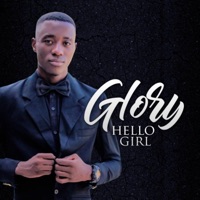 Hello Girl - Single - Glory
