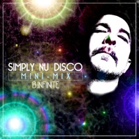 Simply Nu Disco (Mini-Mix) - Single - B.Infinite