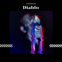 Diablo - Single - BADMOOOD