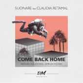 Come Back Home (Solidstice Remix) [feat. Claudia Retamal] artwork
