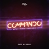 Commando (feat. Wizkid & Ceeza Milli) - Single