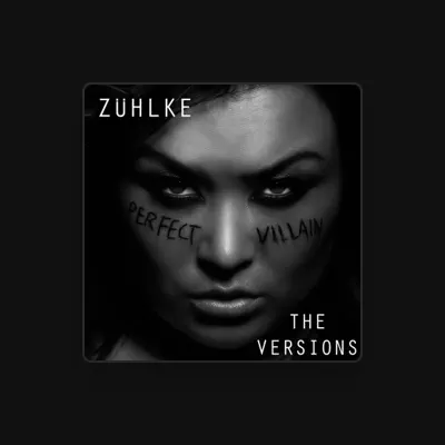 Listen to Zühlke, watch music videos, read bio, see tour dates & more!