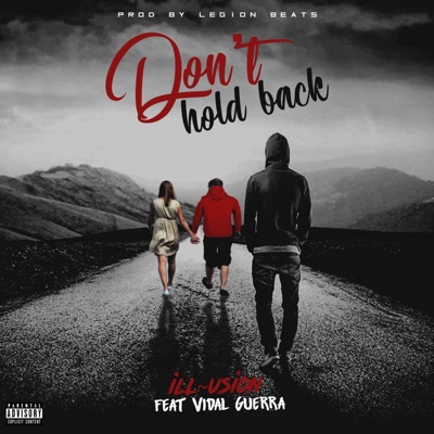 Don't Hold Back (feat. Vidal Guerra) - Single