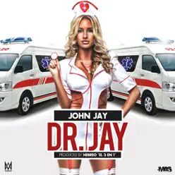 Dr. Jay - Single - John Jay