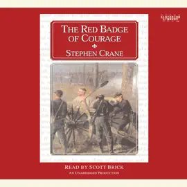 The Red Badge of Courage (Unabridged)