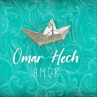Amor - Single - Omar Hech