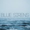 Blue Jay - Blue Sirens lyrics