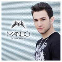 Este Momento - Single - Mando