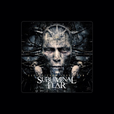 Listen to Subliminal Fear, watch music videos, read bio, see tour dates & more!