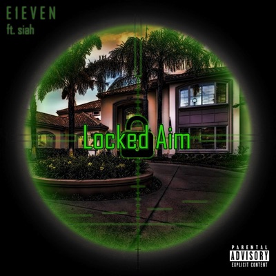 Locked Aim (feat. Siah) - Single