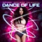 Dance of Life (Come Alive) [feat. Sean Kingston] - Amy Weber & Jason Nevins lyrics