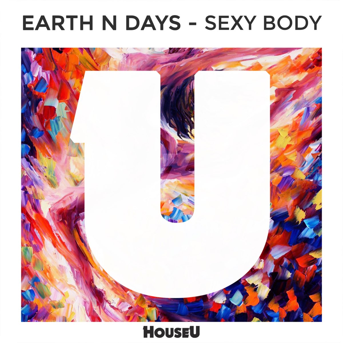 Sexy Body - Single de Earth n Days en Apple Music