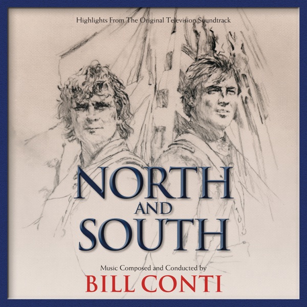 North and South (Highlights from the Original Television Soundtrack)