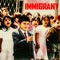 IMMIGRANT