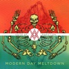 Modern Day Meltdown - EP, 2013