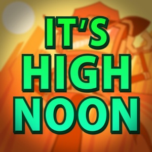 It's High Noon (feat. Caleb Hyles) - Single