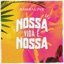 Nossa Vida É Nossa - Single