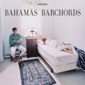 Bahamas - I Got You Babe