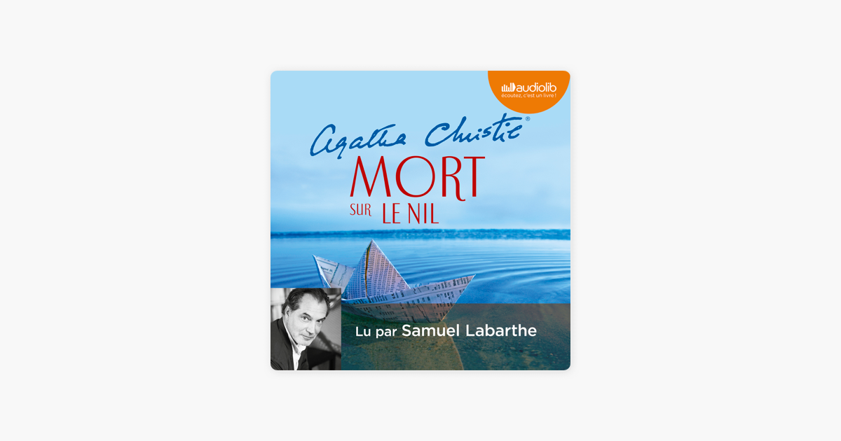 ‎Mort sur le Nil par Agatha Christie (livre audio) – Apple Books