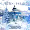 Stream & download Frozen Paradise - Single