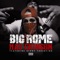 Mas Chingon (feat. Benny Tarantino) - Big Rome lyrics