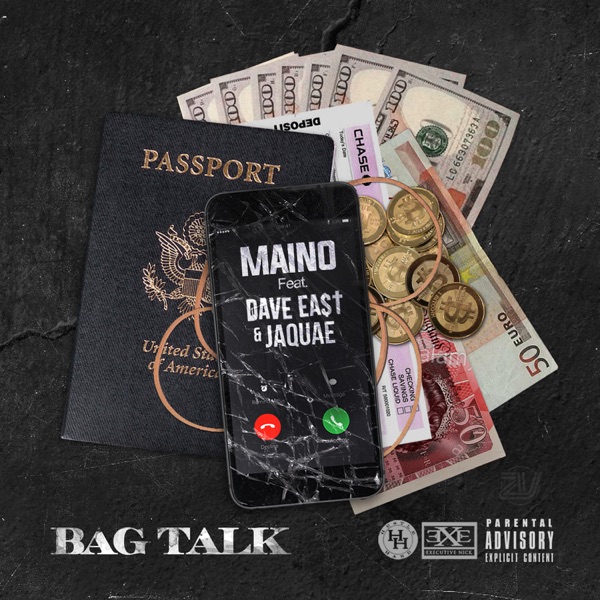 Bag Talk (feat. Dave East & Jaquae) - Single - Maino