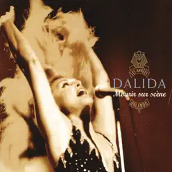 Mourir sur scène - Dalida