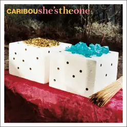 She's the One - Single - Caribou
