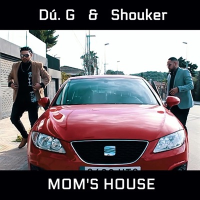 Mom's House (feat. Dú. G) - Single