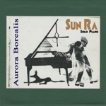 Sun Ra - Aurora Borealis