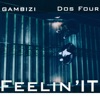 Feelin' It - Single