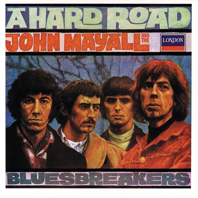 A Hard Road - John Mayall