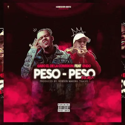 Peso Peso (feat. Endo) - Single - Gabo El De La Comision
