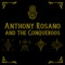 28 Days - Anthony Rosano & The Conqueroos lyrics