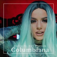 Columbiana (feat. Don Phenom) - Single - Tayna