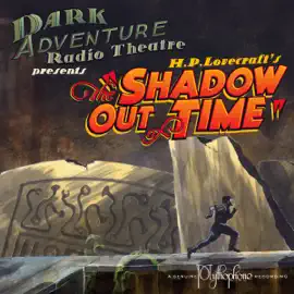 The Shadow out of Time (Original Recording)