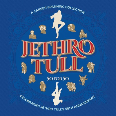 50 For 50 - Jethro Tull