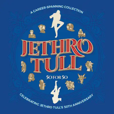 50 For 50 - Jethro Tull